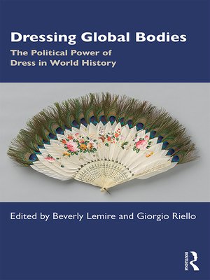 cover image of Dressing Global Bodies